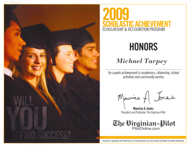 This is Mike Tarpey's Virginian-Pilot Scholastic Achievement Recognition Award for the junior year of Landstown High School's Class of 2010
